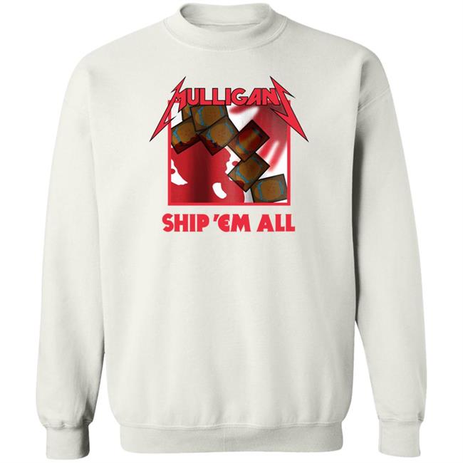 Coalescead Mulligan Ship 'Em All Shirt Coalesce Apparel Shop