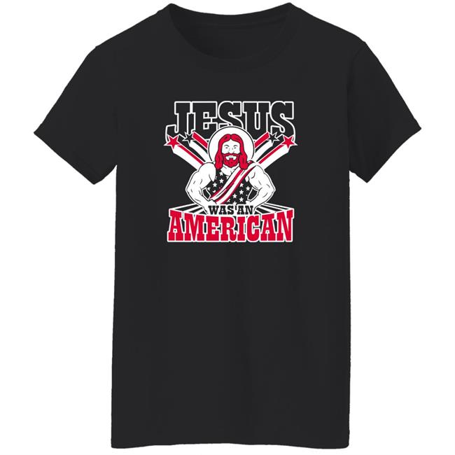 Patriottakes Jesus Was An American Shirt