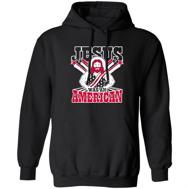 Patriottakes Jesus Was An American Shirt Patriottakes Jesus Was An American Shirt