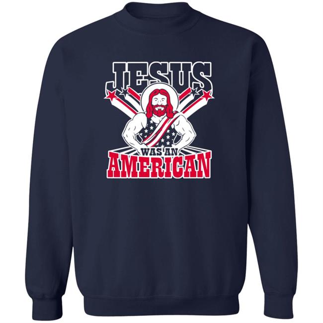 Patriottakes Jesus Was An American Shirt Patriottakes Jesus Was An American Shirt