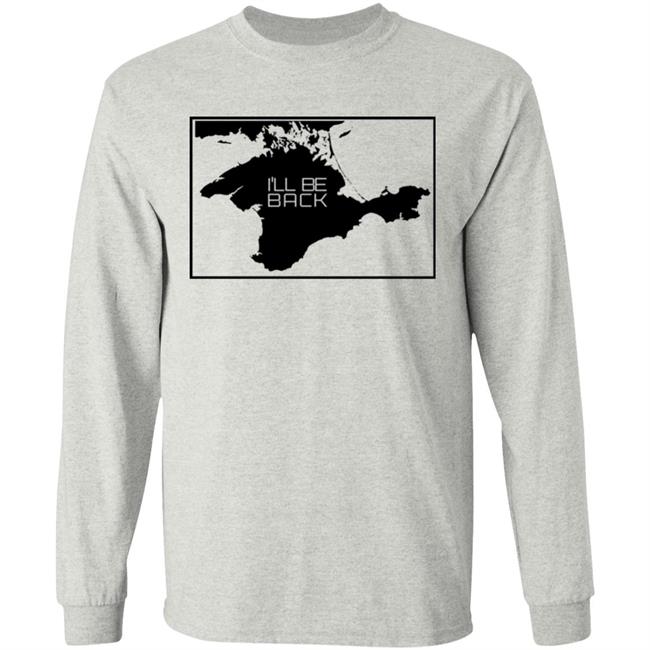 Crimea I'll Be Back Shirt Free Ukraine