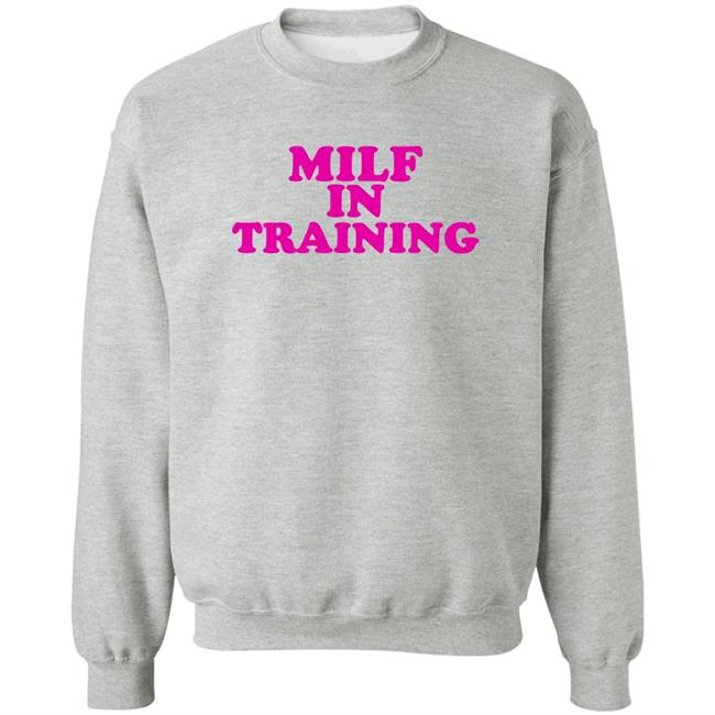 Sydsnap Milf In Training Shirt Sydsnap Milf In Training Shirt
