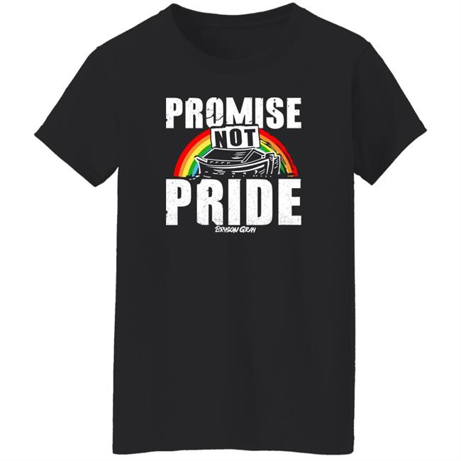 Promise Not Pride Shirt Bryson Gray Store Ccg Bryson Promise Not Pride Shirt Ccg Bryson Bryson Gray Store