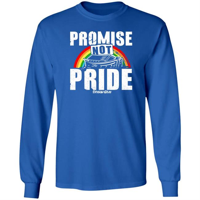 Promise Not Pride Shirt Bryson Gray Store Ccg Bryson Ccg Bryson Promise Not Pride Shirt Bryson Gray Store