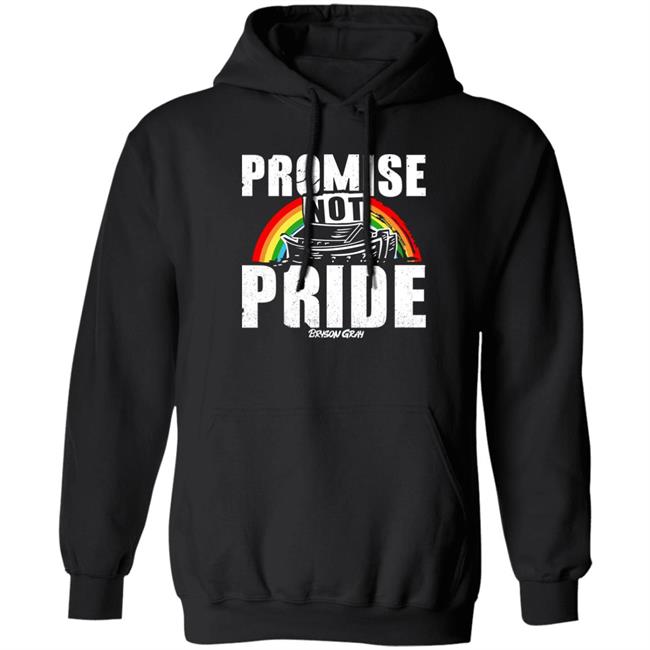 Promise Not Pride Shirt Bryson Gray Store Ccg Bryson Ccg Bryson Promise Not Pride Shirt Bryson Gray Store