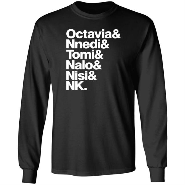 Gareth L Powell Wearing Octavia Nnedi Tomi Nalo Nisi Nk Shirt Sistahscifi Merch Sistah Scifi Black Authors List Shirt