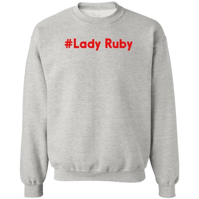 Lady Ruby Shirt Ruby Freeman Ruby Freeman Lady Ruby Shirt