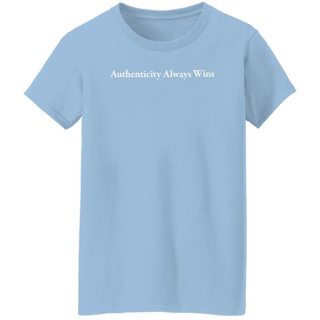 Authenticity Always Wins Shirt Barstool Sports Store Dave Portnoy Dave Portnoy Barstool Sports Store Authenticity Always Wins Shirt