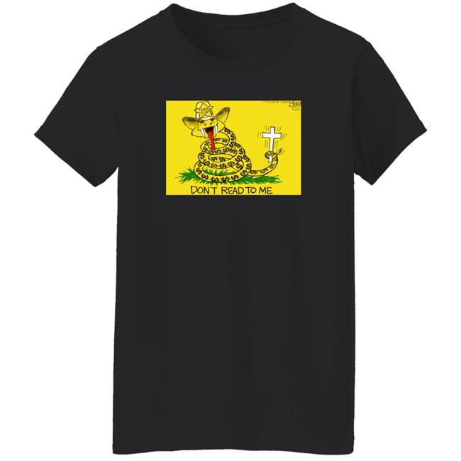Texas Gop Don't Read To Me Shirt Pat Bagley