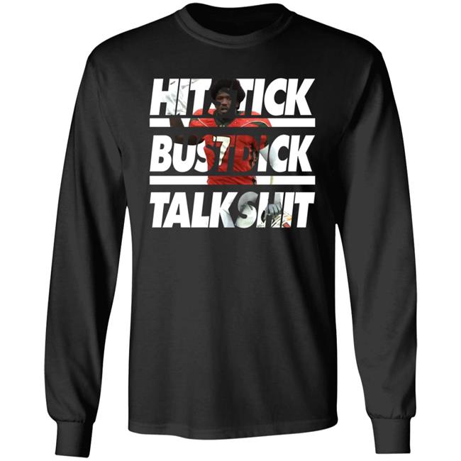 Al Blades Jr Hitstick Bustdick Talkshit T-Shirt Al Blades Jr Shirt Hit Stick Bust Dick Talk Shit Shirt Hoodie Sweatshirt