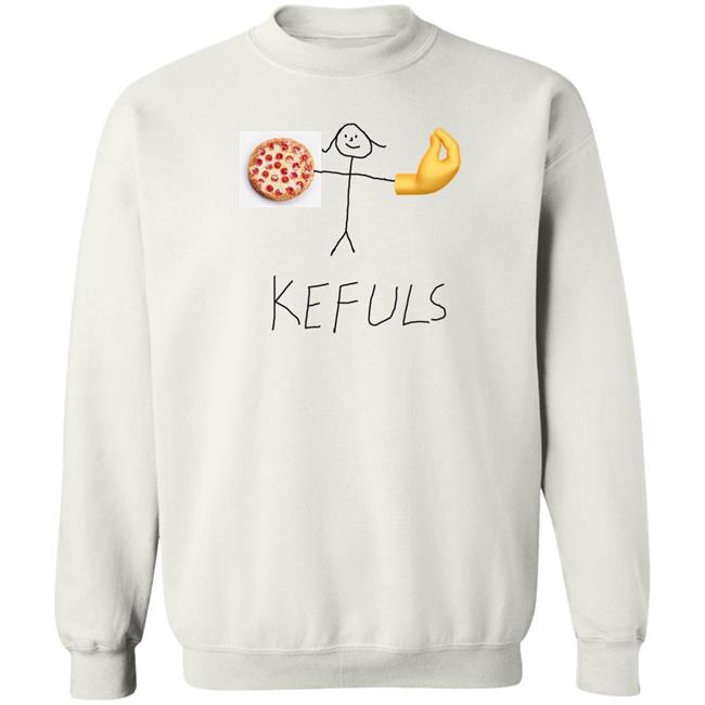 Kefuls Shir Pizza Kefuls Shirt Keffalmerch Store