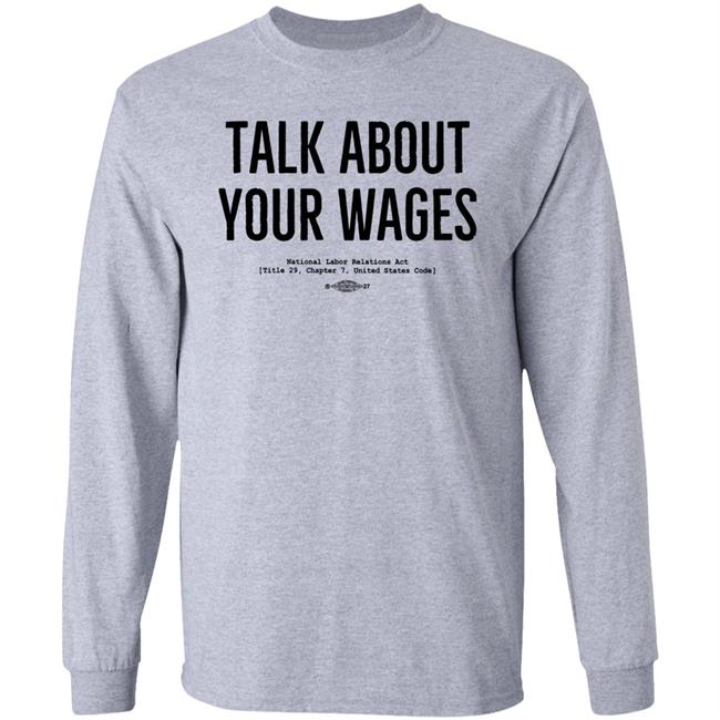 Jorts & Jean Talk About Your Wages Shirt Solidarity Superstore