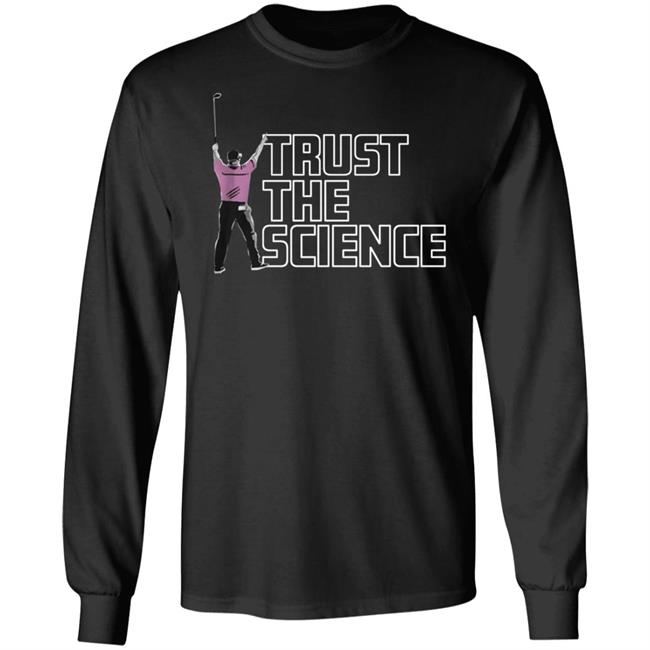 Bryson Dechambeau Shirt Gold Bryson Dechambeau Trust The Science Shirt Hoodie Sweatshirt