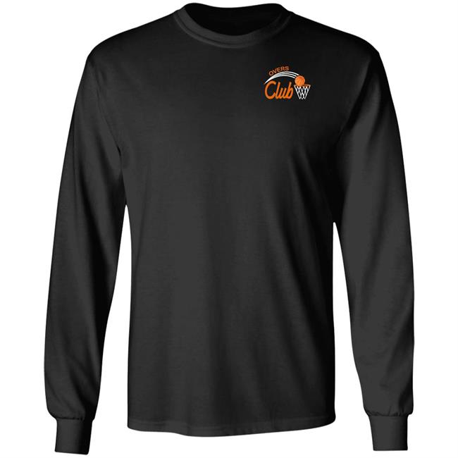The Overs Club Hoodie Barstool Big Cat To The Overs Club Hoodie Shirt Sweatshirt