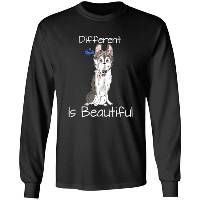 Different Is Beautiful Shirt Live Life Clydewaze Merch Clyde Different Is Beautiful Shirt Clyde The Super Husky Shirt Hoodie Sweatshirt