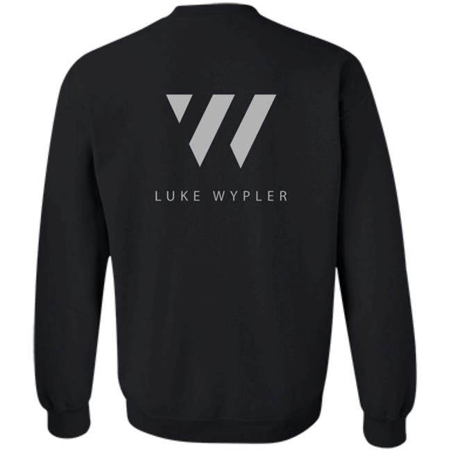 Luke Wypler $50 Hoodie Luke Wypler $50 Hoodie