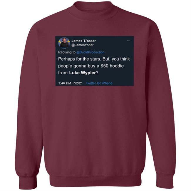 Luke Wypler $50 Hoodie Luke Wypler $50 Hoodie
