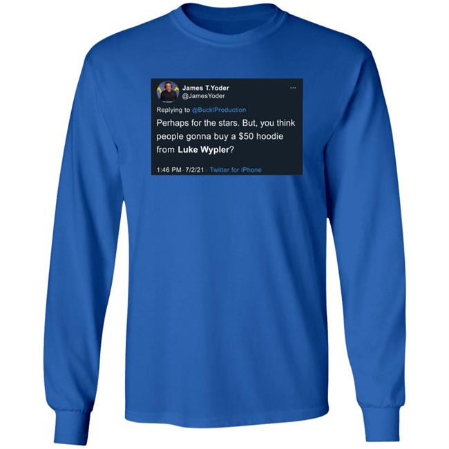 Luke Wypler $50 Hoodie Luke Wypler $50 Hoodie