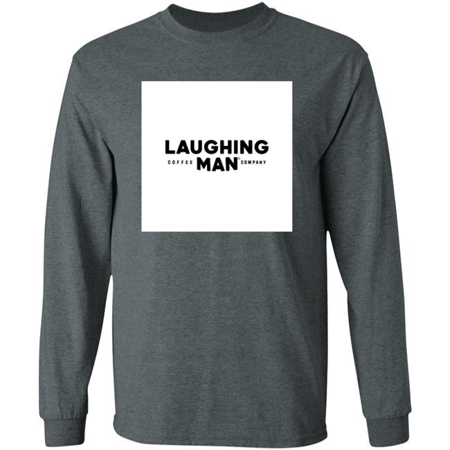 Laughing Man Shirt Laughing Man Shirt