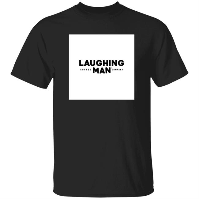 Laughing Man Shirt Laughing Man Shirt