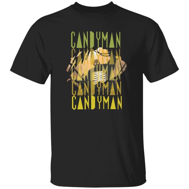 Candyman X5 Say It Shirt Lupita Nyong'o Candyman Shirt