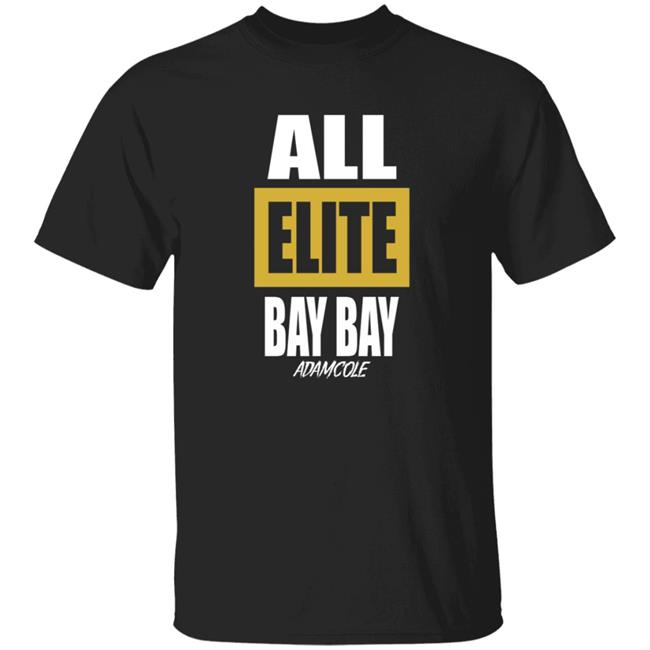 Vu - Adam Cole All Elite Bay Bay Shirt Adam Cole Aew Shirt Adam Cole Bullet Club T Shirt