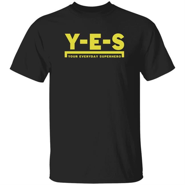 Thao - Yes Your Everyday Superhero Shirt Yes Official Store Uomo 233 Shirt Hoodie Sweatshirt