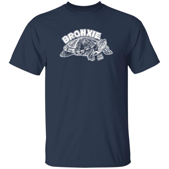 Bronxie T Shirt Bronxie Talkin Yanks Shirt Hoodie Sweatshirt Jomboymedia Store