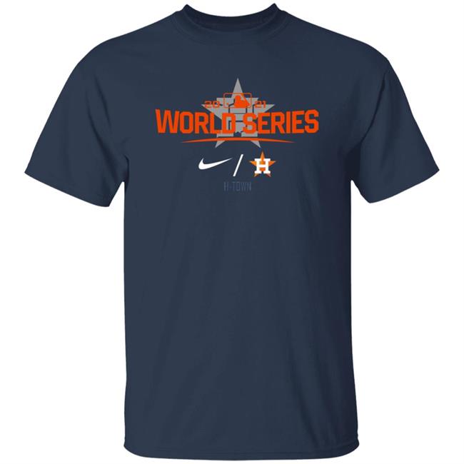 Astros World Series 2021 Shirt Houston Astros World Series Hoodie