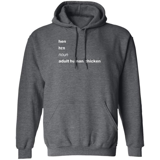 Hen Noun Adult Human Chicken Shirt Lgbwiththet Hen Noun Adult Human Chicken Shirt Lgbwiththet