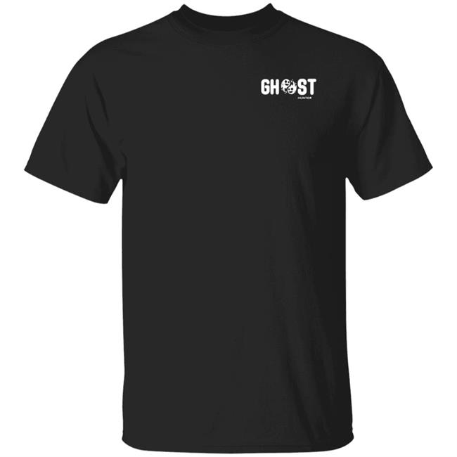 Ghost Hunter Shirt Moe Sargi Merch