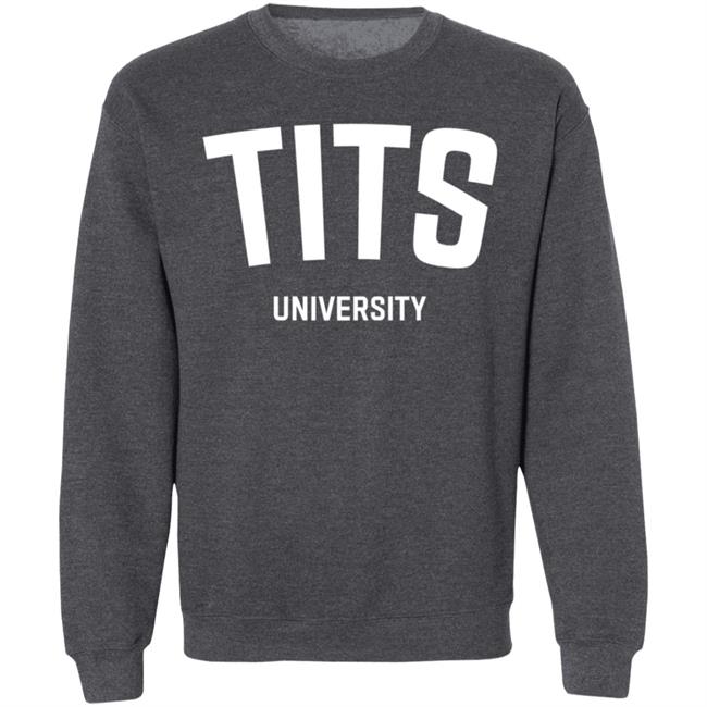 Elon Musk Texas Institute Of Technology & Science Shirt Tits University Sweatshirt