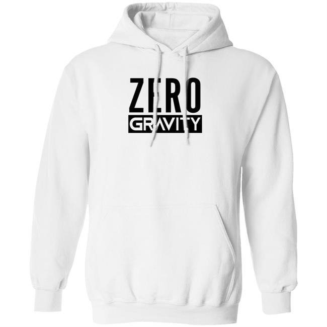 Zero Gravity Hoodie Emzurl Zero Gravity Shirt Hoodie Sweatshirt