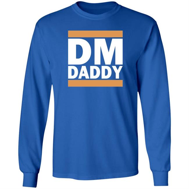 Dm Daddy Shirt Samohtep Dm Daddy Shirt Hoodie Sweatshirt Dm Daddy Shirt Samohtep Dm Daddy Shirt Hoodie Sweatshirt