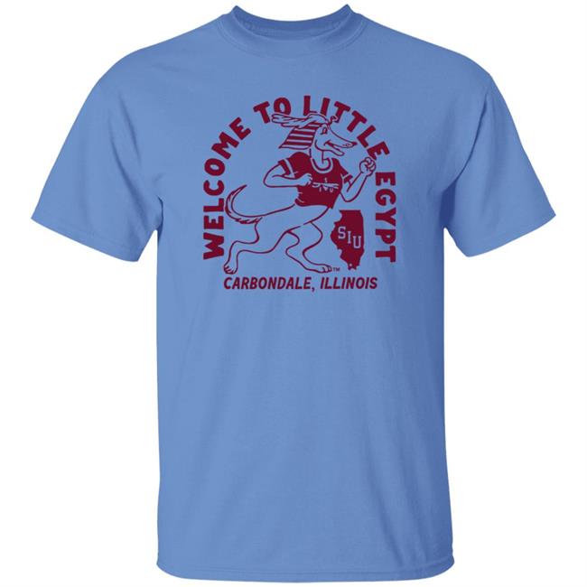 Homefield Apparel Welcome To Little Egypt Carbondale Illinois Shirt Homefield Apparel Welcome To Little Egypt Carbondale Illinois Shirt