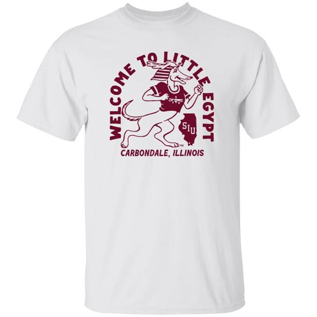 Homefield Apparel Welcome To Little Egypt Carbondale Illinois Shirt Homefield Apparel Welcome To Little Egypt Carbondale Illinois Shirt