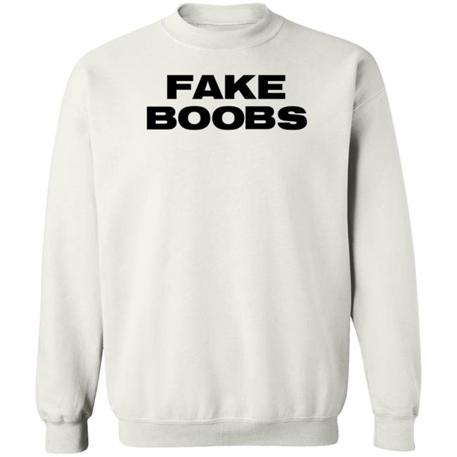 Fake Boobs Shirt Lizzomusic Store Fake Boobs Shirt Hoodie Sweatshirt Fake Boobs Shirt Lizzomusic Store Fake Boobs Shirt Hoodie Sweatshirt