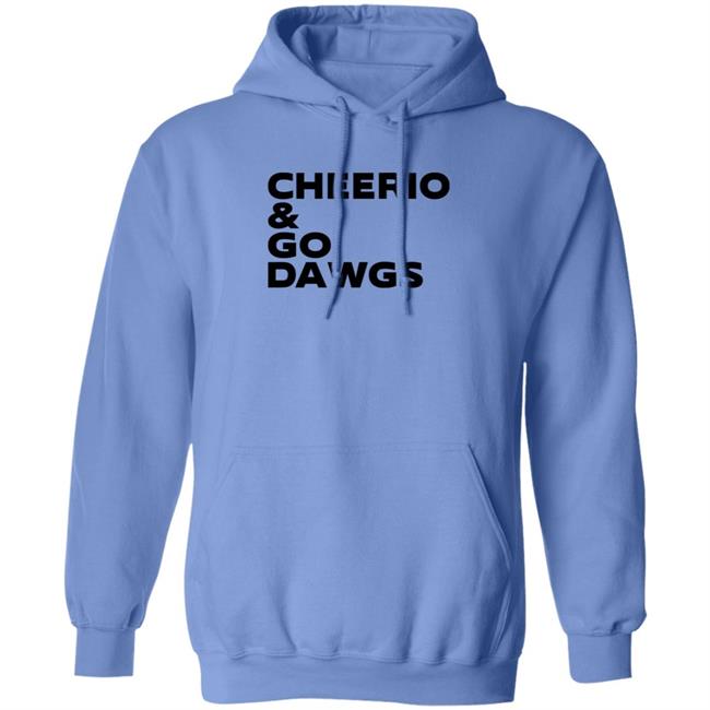 British Bulldawg Store Cheerio & Go Dawgs T Shirt Hoodie Sweatshirt British Bulldawg Store Cheerio & Go Dawgs T Shirt Hoodie Sweatshirt