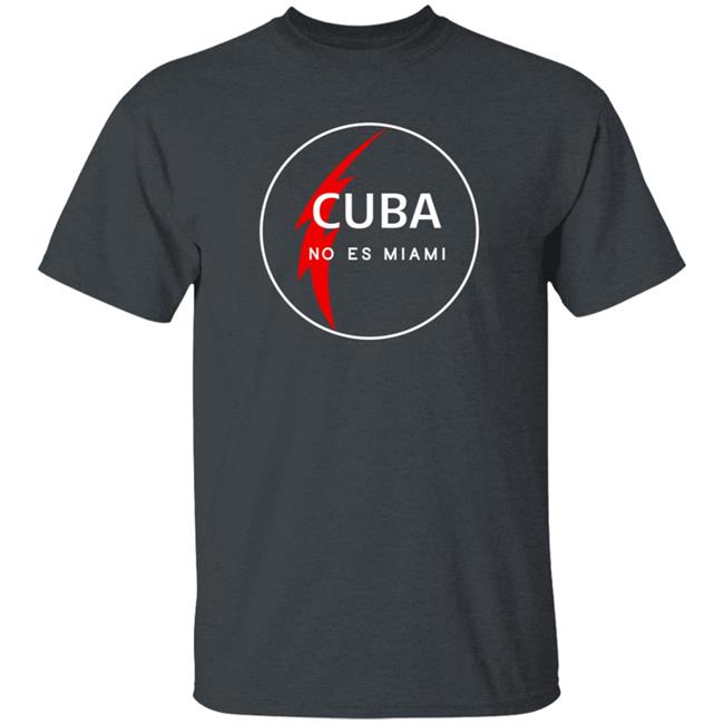Cuba No Es Miami Shirt Hoodie Sweatshirt Medea Benjamin