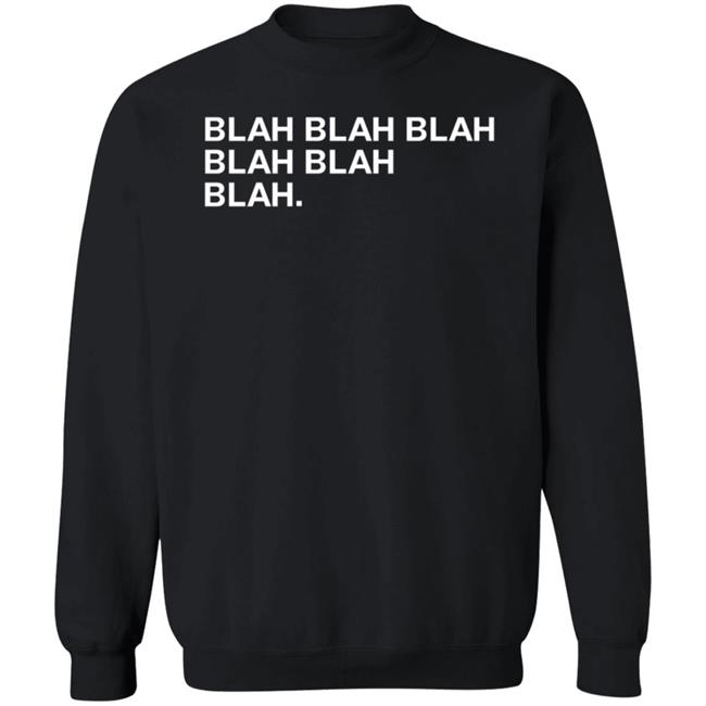 Obvious Shirts Merch Blah Blah Blah Blah Blah Blah Shirt Obvious Shirts Merch Blah Blah Blah Blah Blah Blah Shirt