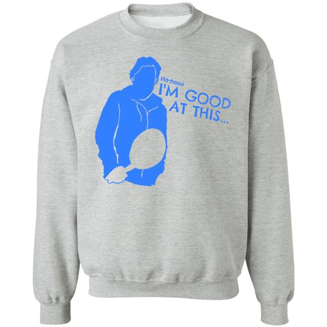 Ha Hooo I'm Good At This Shirt Evil Dan I'm Good At This Shirt Dwpoop Store Ha Hooo I'm Good At This Shirt Evil Dan I'm Good At This Shirt Dwpoop Store