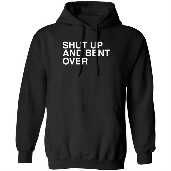 Dennis Nana Dwamena KiDi Shut Up And Bent Over Hoodie
