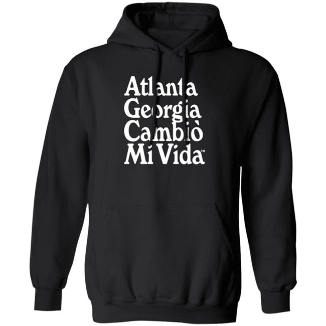 Atlanta United FC Atlanta Georgia Cambio Mi Vida Hoodie