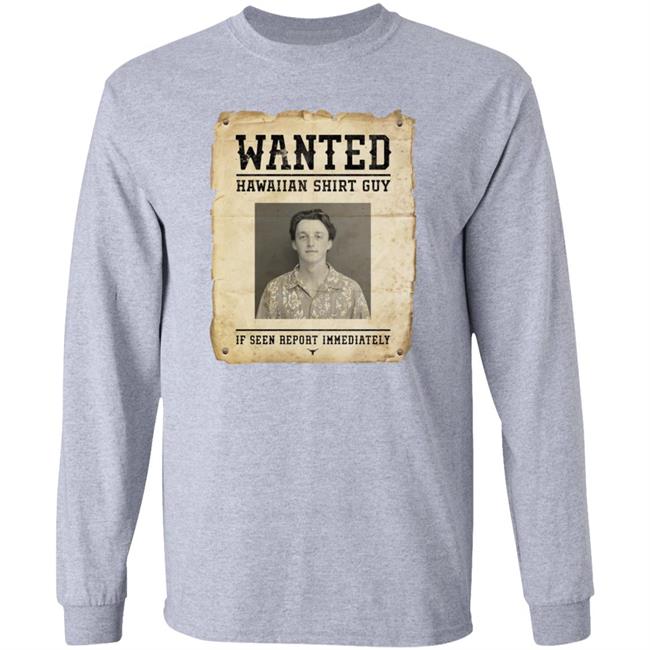 Texas Men’S Basketball Wanted Hawaiian Shirt Guy If Seen Report Immediately Shirt