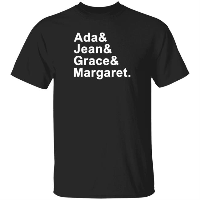Ada Jean Grace Margaret Shirt Hoodie Sweatshirt