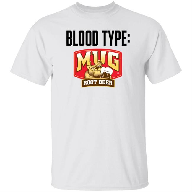 Blood Type Mug Root Beer Shirt Chris Long