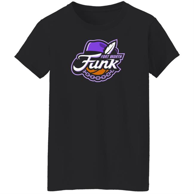 Fort Worth Funk Shirt TCU Basketball Fort Worth Funk Shirt TCU Basketball