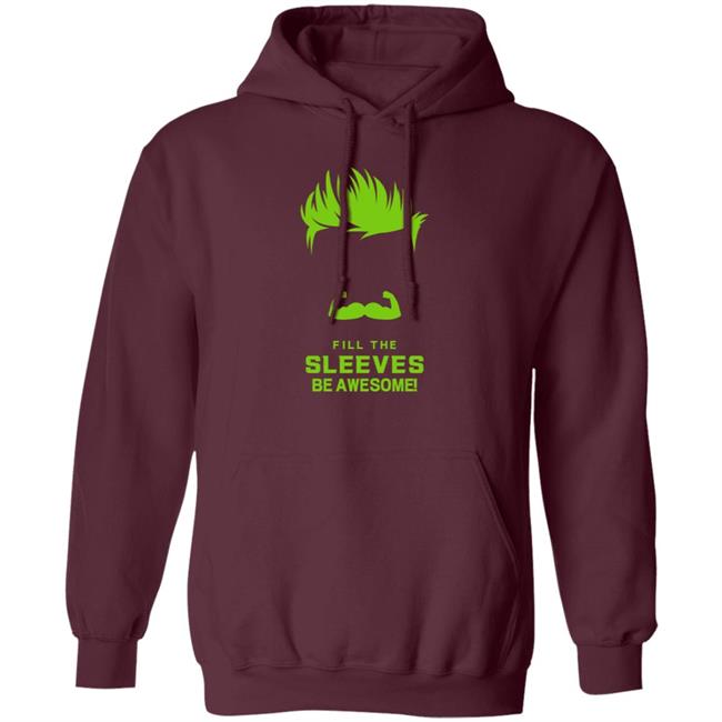 Fill The Sleeves Be Awesome Shirt Canes Access Fill The Sleeves Be Awesome Shirt Canes Access