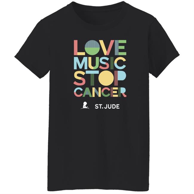 Love Music Stop Cancer Shirt Stjude.Org Store Love Music Stop Cancer Shirt Stjude.Org Store