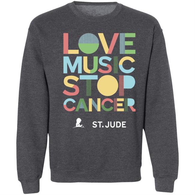 Love Music Stop Cancer Shirt Stjude.Org Store Love Music Stop Cancer Shirt Stjude.Org Store